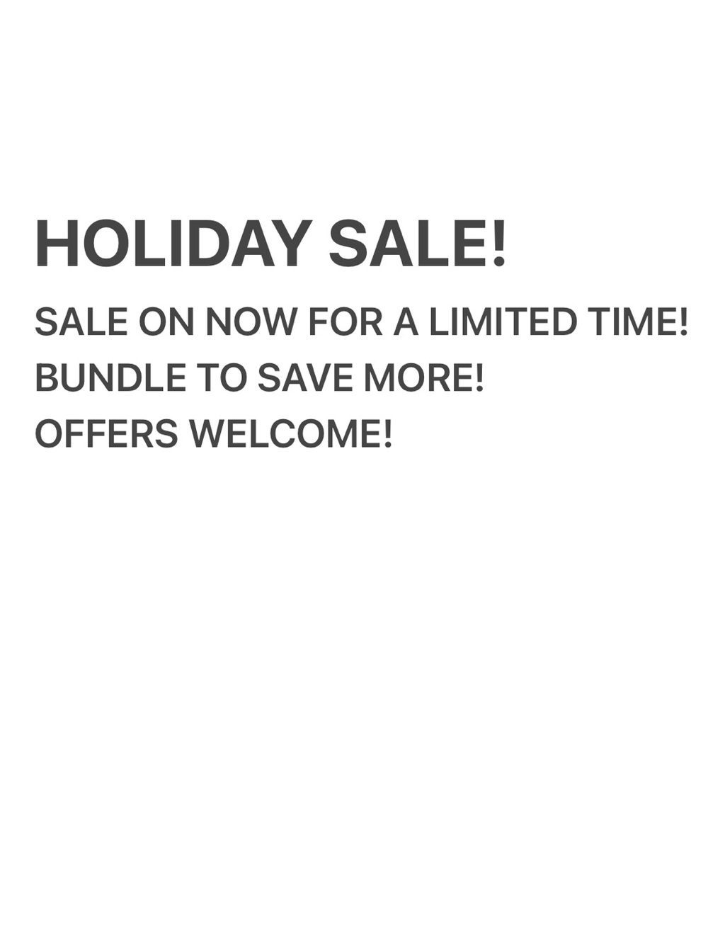 HOLIDAY SALE STARTS NOW!